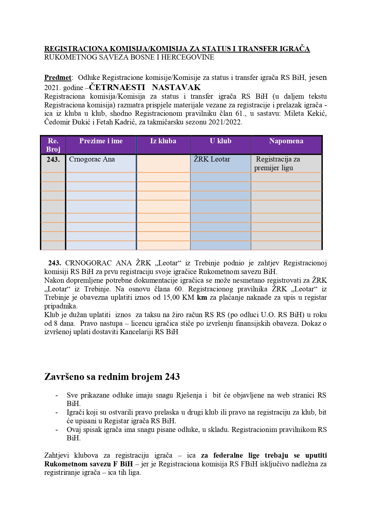 Odluke Registracione komisije za status i transfer igrača 14., 15. dio