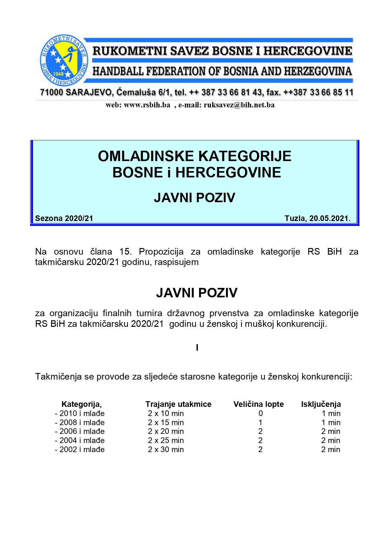 Javni poziv za organizaciju finalnih turnira Omladinskih kategorija RS BiH